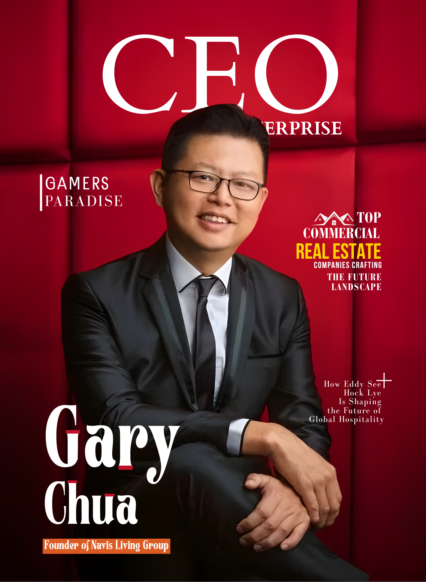 How Gary Chua Is Redefining Real Estate Leadership | Ceo Enterprise Magazine | Cover Magazine